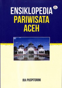 Image of Ensiklopedia Pariwisata Aceh